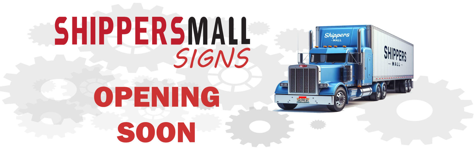 Shippers Mall Signs - Opening Soon